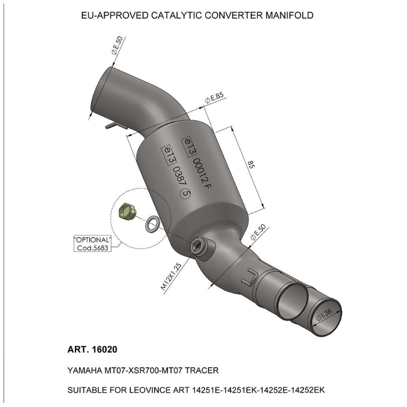 LE16020 Raccordo catalizzato YAMAHA MT-07 690 2017 2020 LEOVINCE