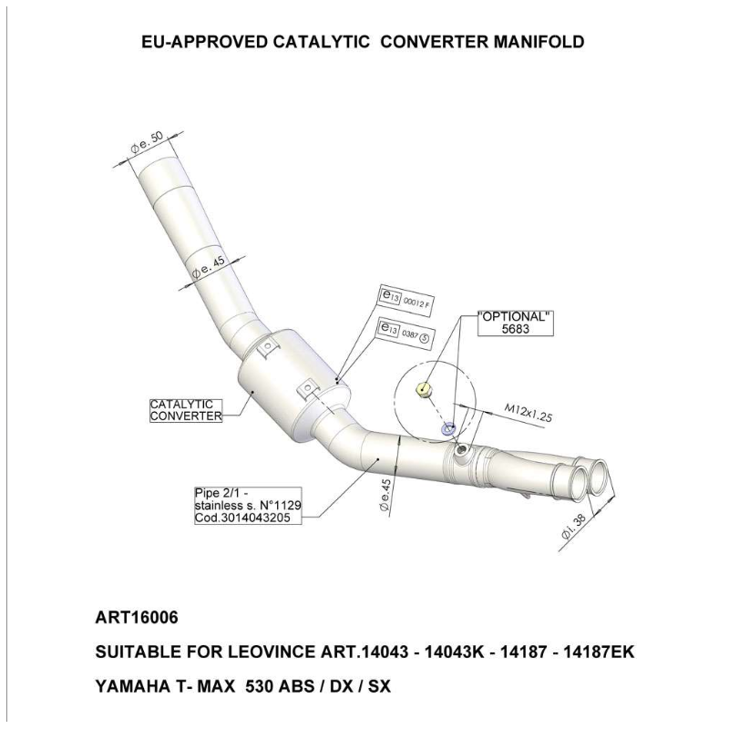LE16006 Raccordo catalizzato - GP Duals YAMAHA T-Max 530 ('17-'19) 530 2017 2019 LEOVINCE