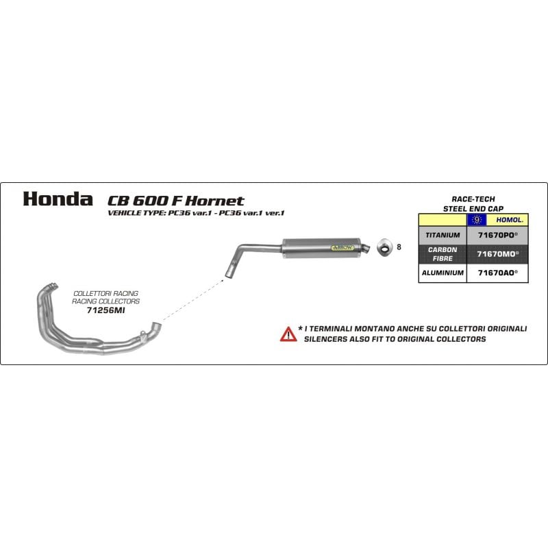 71256MI Collettori racing Honda CB 600 F Hornet 2005-2006 600 cc 8019799024960 ARROW