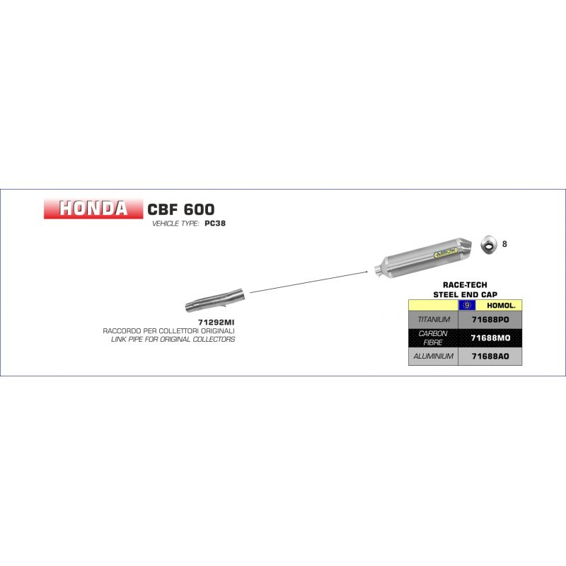 71292MI Raccordo basso per collettori originali Honda CBF 600 2004-2008 600 cc 8019799028630 ARROW